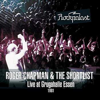 2CD/DVD Roger Chapman: Live At Grugahalle Essen 1981