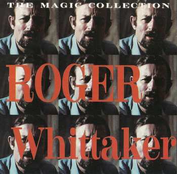 CD Roger Whittaker: The Magic Collection