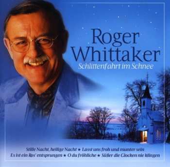 Album Roger Whittaker: Schlittenfahrt Im Schnee