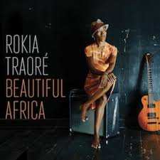 CD Rokia Traoré: Beautiful Africa