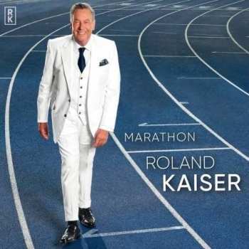 Album Roland Kaiser: Marathon
