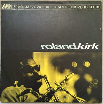 LP Roland Kirk: Roland Kirk