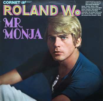 Album Roland W.: Mr. Monja