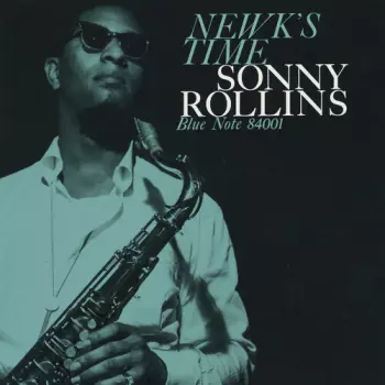 Rollins,sonny: Newk's Time