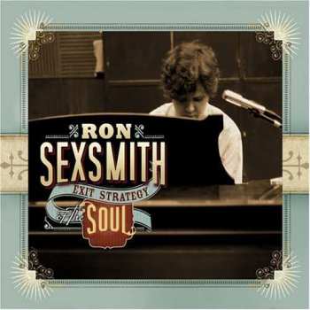 CD Ron Sexsmith: Exit Strategy Of The Soul