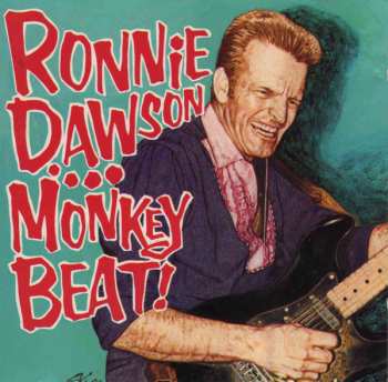 Album Ronnie Dawson: Monkey Beat