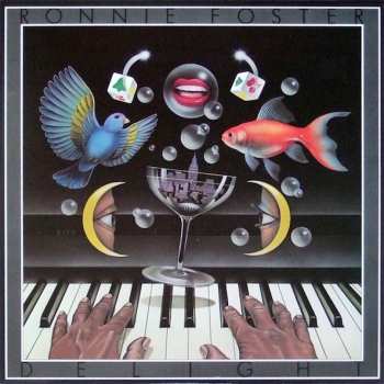 Album Ronnie Foster: Delight