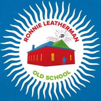 Album Ronnie Leatherman: Ronnie Leatherman & Friends