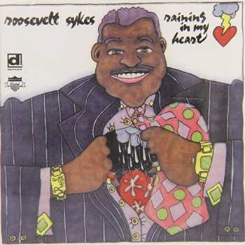 CD Roosevelt Sykes: Raining In My Heart