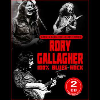 Album Rory Gallagher: 100% Blues Rock