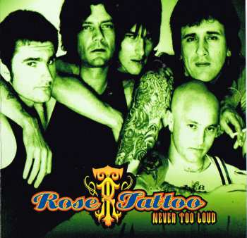 2CD/Caja Rose Tattoo: Never Too Loud