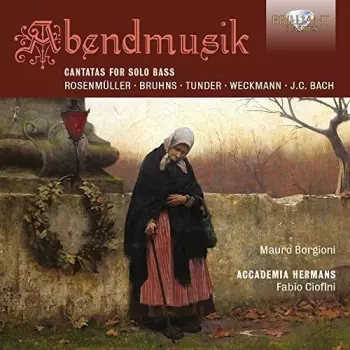 Abendmusik - Cantatas For Solo Bass