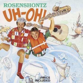 Album Rosenshontz: Uh-Oh!