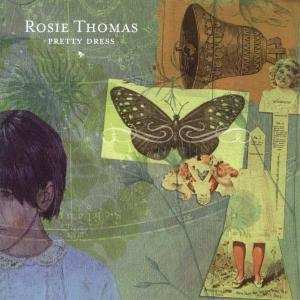 Album Rosie Thomas: Pretty Dress