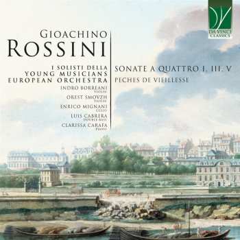 Album Rossini / I Solisti Della Young Musicians European: Gioachino Rossini: Sonatas For Four I Iii V