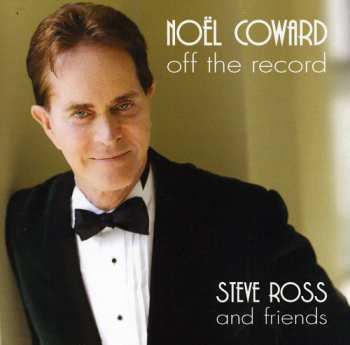 Album Ross,steve: Off The Record: Unreleased Coward