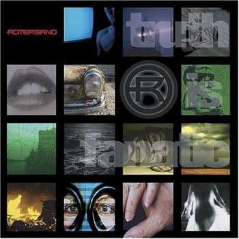 CD Rotersand: Truth Is Fanatic