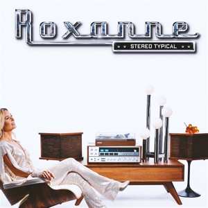 CD Roxanne: Stereo Typical