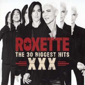 2CD Roxette: XXX (The 30 Biggest Hits)