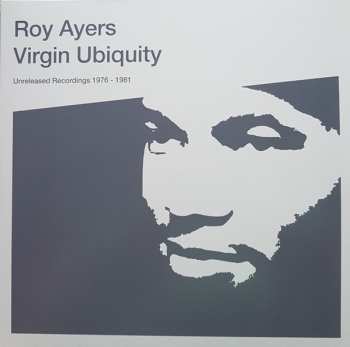 2LP Roy Ayers: Virgin Ubiquity (Unreleased Recordings 1976-1981)