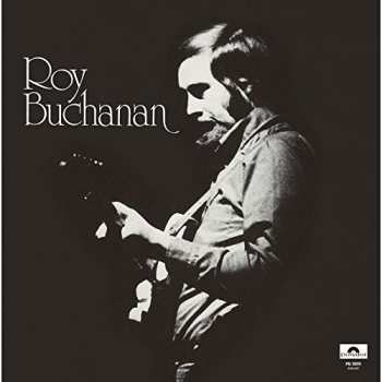 CD Roy Buchanan: Roy Buchanan