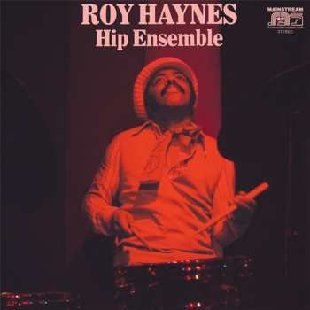LP Roy Haynes: Hip Ensemble (1971)