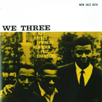 Phineas Newborn Jr.: We Three