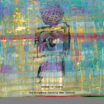 CD Roy Montgomery: Rhymes Of Chance