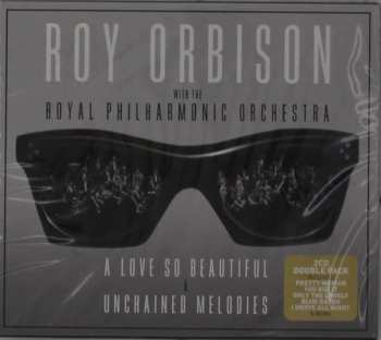 2CD/Caja Roy Orbison: A Love So Beautiful & Unchained Melodies