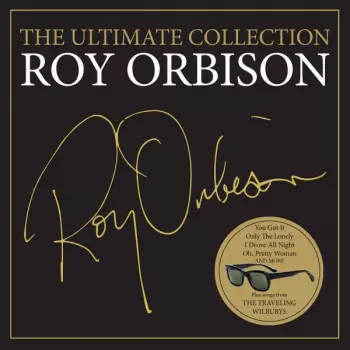 Roy Orbison: The Ultimate Collection