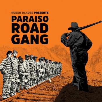 CD Ruben Blades: Paraiso Road Gang