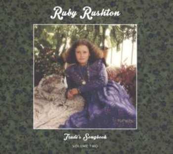 Album Ruby Rushton: Trudi's Songbook: Volume Two