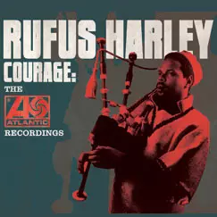 Rufus Harley: Courage: The Atlantic Recordings