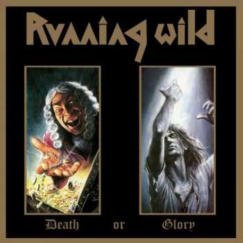 Album Running Wild: Death Or Glory