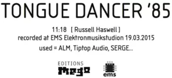 Russell Haswell: Tongue Dancer ’85