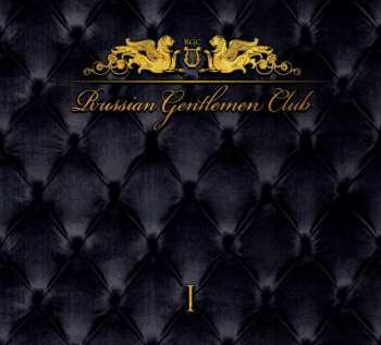 Album Russian Gentlemen Club: Russian Gentlemen Club 1