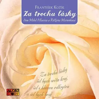 Za Trochu Lásky