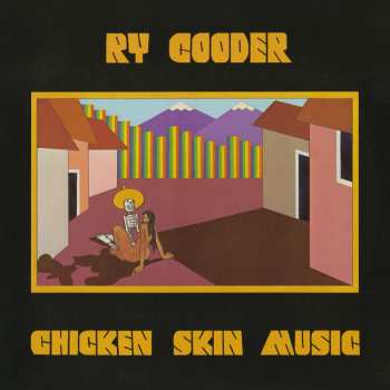 LP Ry Cooder: Chicken Skin Music 