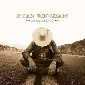 2LP Ryan Bingham: Mescalito