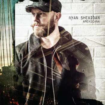 LP Ryan Sheridan: Americana