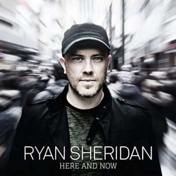CD Ryan Sheridan: Here And Now