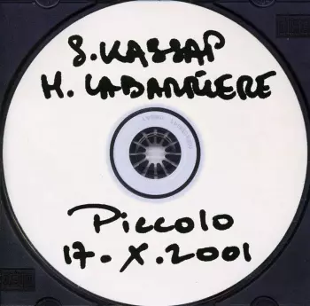 Sylvain Kassap: Piccolo 17.X.2001