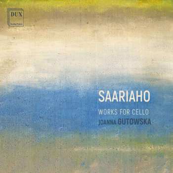 CD Kaija Saariaho: Works For Cello