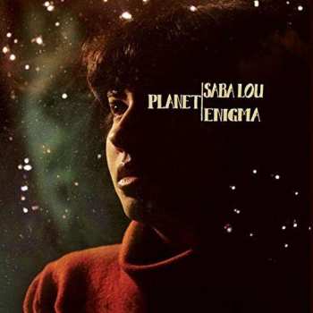 LP Saba Lou: Planet Enigma