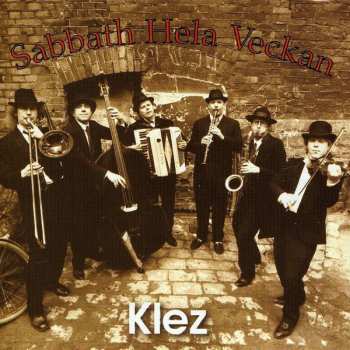 Album Sabbath Hela Veckan: Klez