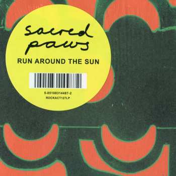 LP Sacred Paws: Run Around The Sun LTD | CLR