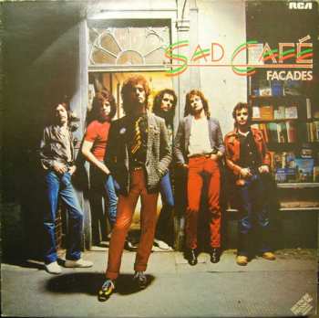 LP Sad Café: Facades