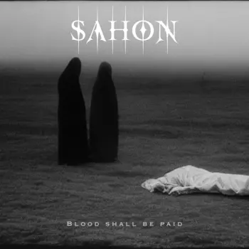 Sahon: Blood Shall Be Paid