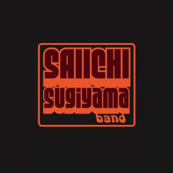 LP Saiichi Sugiyama Band: The Smokehouse Sessions LTD