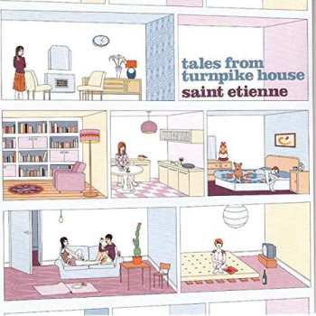 2CD Saint Etienne: Tales From Turnpike House DLX